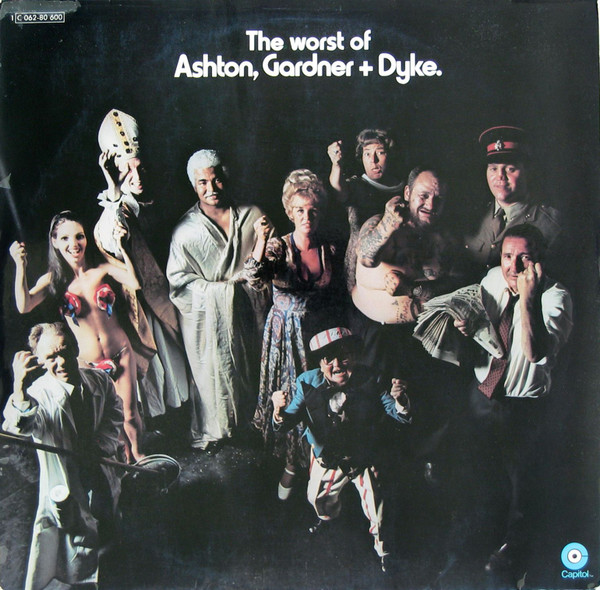 Ashton, Gardner + Dyke* - The Worst Of Ashton, Gardner + Dyke. (LP, Album)