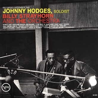 Johnny Hodges With Billy Strayhorn - Johnny Hodges With Billy Strayhorn And The Orchestra (LP, Album)