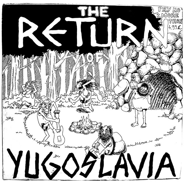 Various - The Return Of Yugoslavia (LP, Comp)