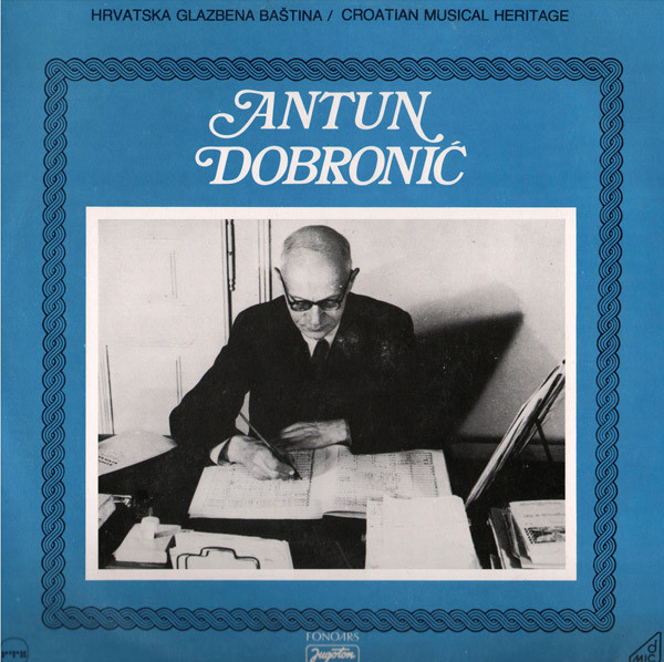 Antun Dobronić - Antun Dobronić (LP, Album)
