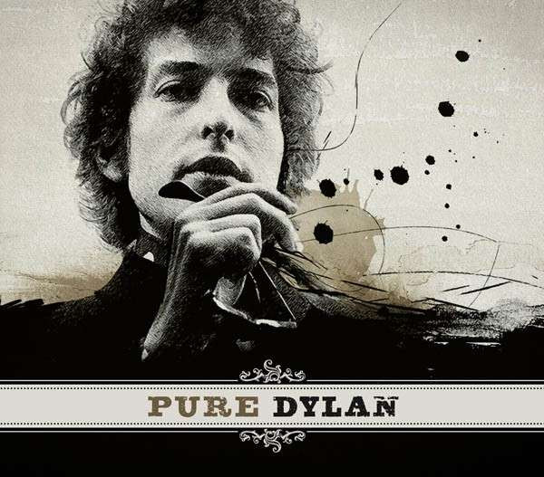 Bob Dylan - Pure Dylan (An Intimate Look At Bob Dylan) (CD, Comp, Ltd)