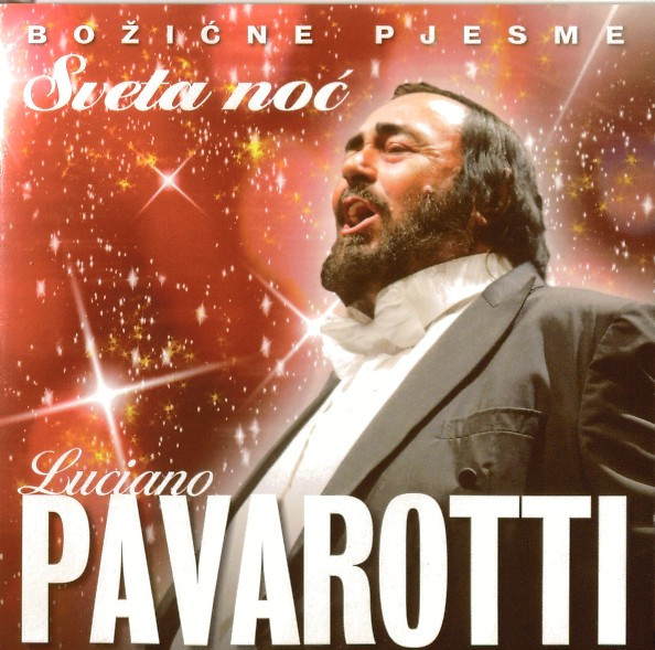 Luciano Pavarotti - Božićne Pjesme : Sveta Noć (CD, Album)