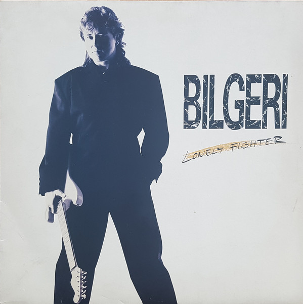 Bilgeri - Lonely Fighter (LP, Album)