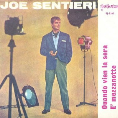 Joe Sentieri - Quando Vien La Sera / È Mezzanotte (7