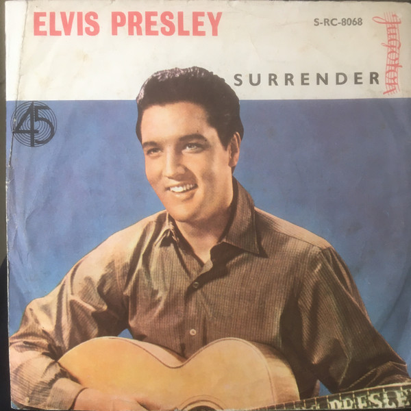 Elvis Presley Uz Sastav The Jordanaires - Surrender / Lonely Man (7
