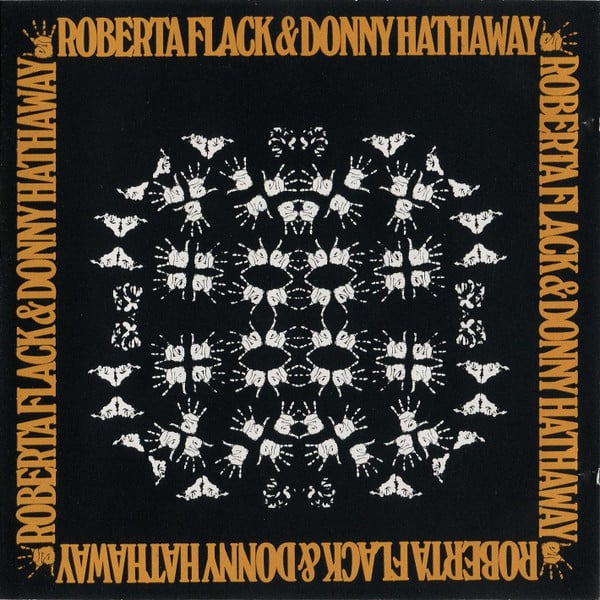 Roberta Flack & Donny Hathaway - Roberta Flack & Donny Hathaway (CD, Album, RE, RM)