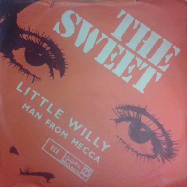 The Sweet - Little Willy (7