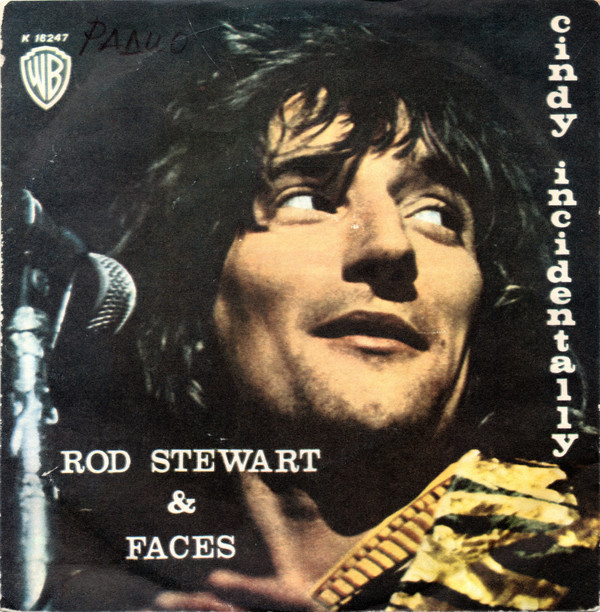 Rod Stewart & Faces (3) - Cindy Incidentally (7