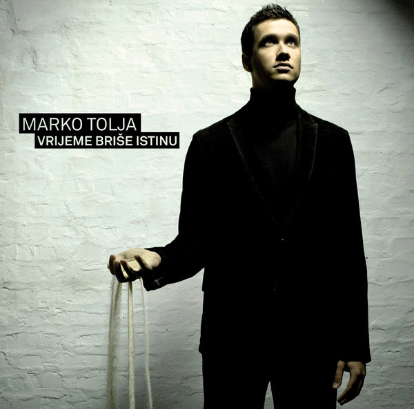Marko Tolja - Vrijeme Briše Istinu (CD, Album)