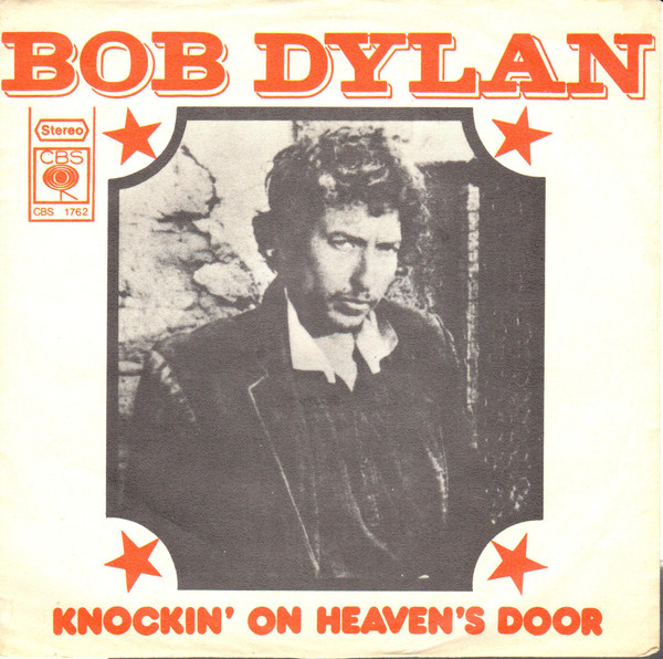 Bob Dylan - Knockin' On Heaven's Door (7