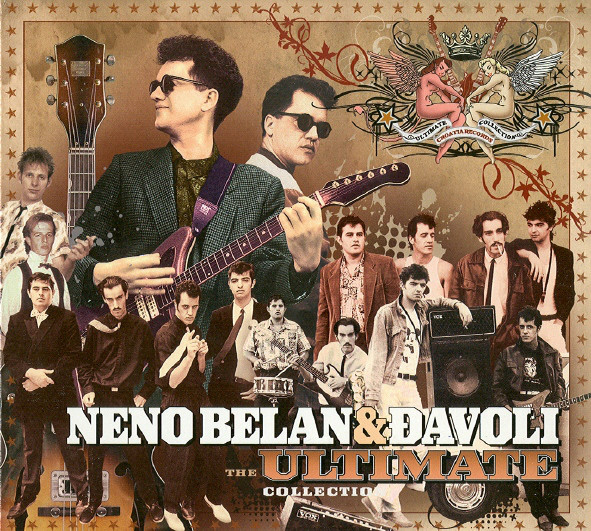 Neno Belan & Đavoli* - The Ultimate Collection (2xCD, Comp)