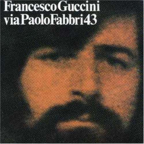 Francesco Guccini - Via Paolo Fabbri 43 (CD, Album, RE, RM)