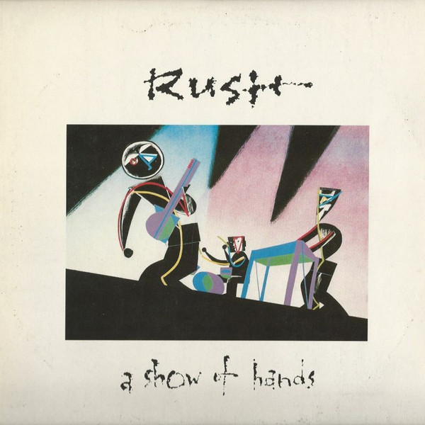 Rush - A Show Of Hands (2xLP, Album)