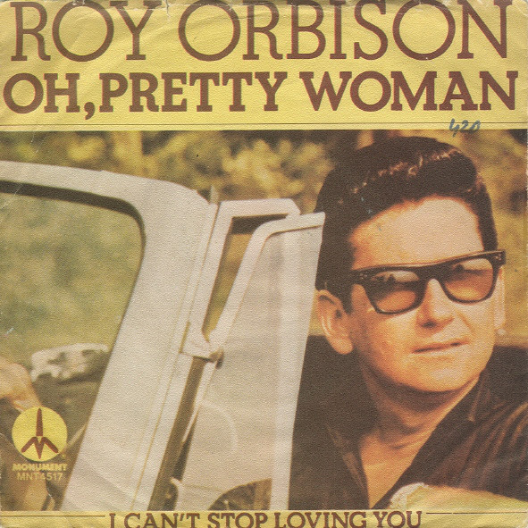 Roy Orbison - Oh, Pretty Woman / I Can't Stop Loving You (7