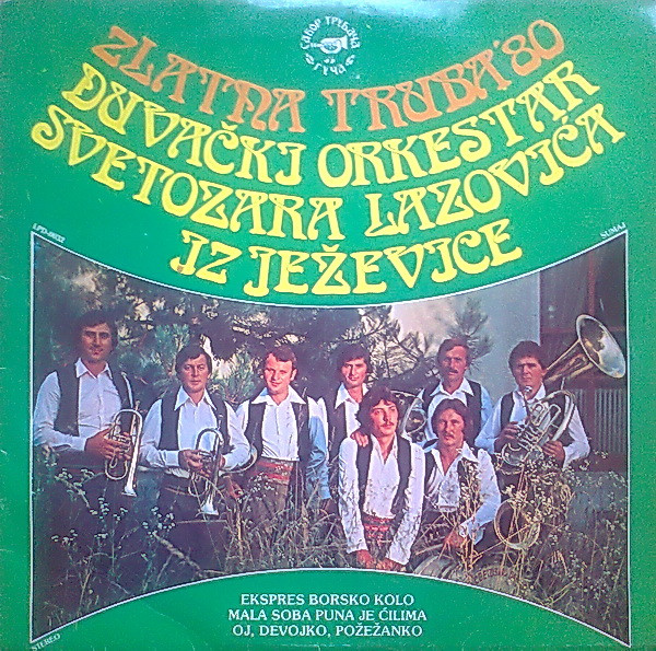 Duvački Orkestar Svetozara Lazovića - Zlatna Truba '80 (LP, Album)