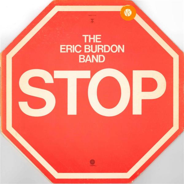 The Eric Burdon Band* - Stop (LP, Album, Gat)