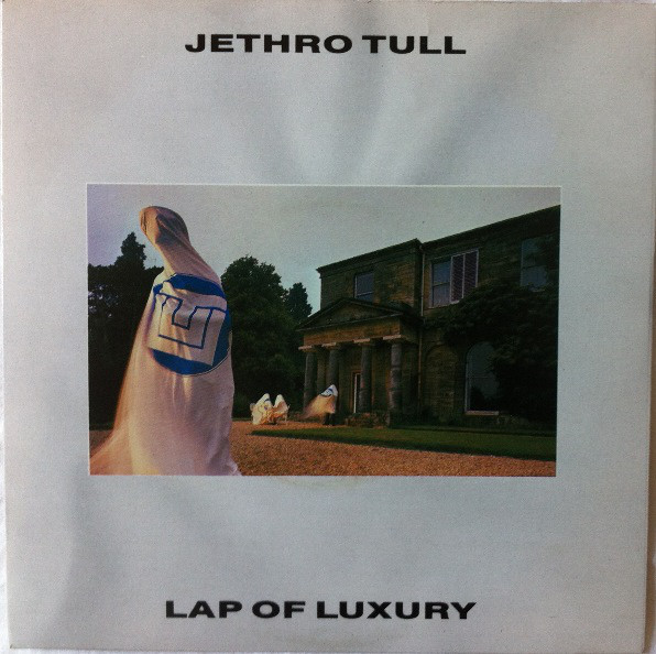 Jethro Tull - Lap Of Luxury (7