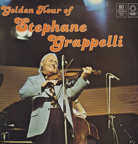 Stephane Grappelli* - Golden Hour Of Stephane Grappelli (LP, Album)