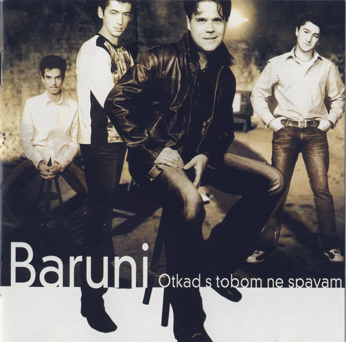 Baruni - Otkad S Tobom Ne Spavam (CD, Album)