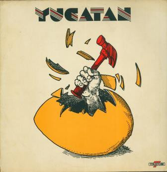 Yucatan (3) - Yucatan (LP, Album)