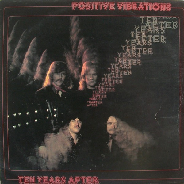 Ten Years After - Positive Vibrations (LP, Album)