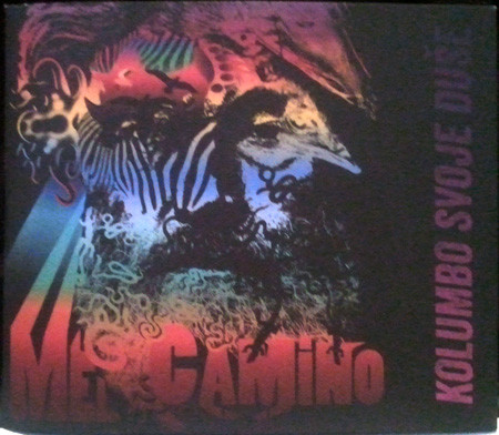 Mel Camino - Kolumbo Svoje Duše (CD)