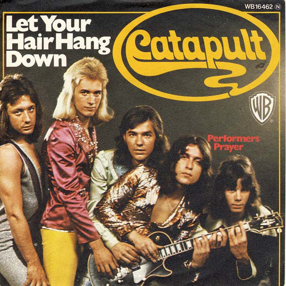 Catapult - Let Your Hair Hang Down (7