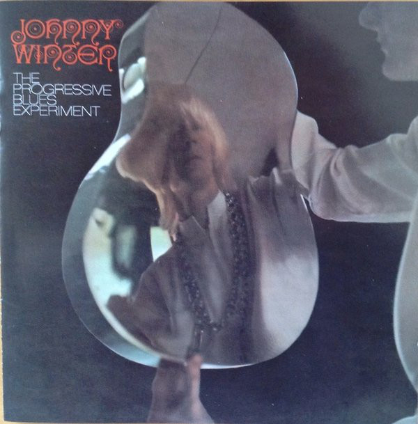 Johnny Winter - The Progressive Blues Experiment (CD, Album, RM)