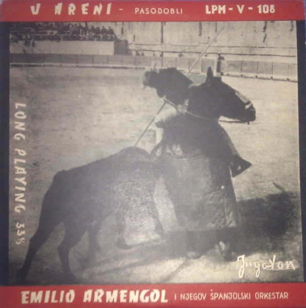 Emilio Armengol I Njegov Španjolski Orkestar* - U Areni (Pasodobli) (10