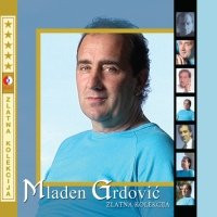 Mladen Grdović - Zlatna Kolekcija (2xCD, Comp)
