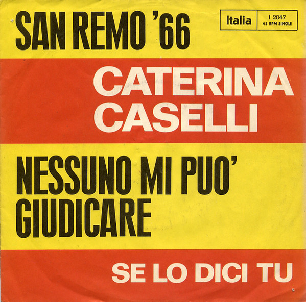 Caterina Caselli - Nessuno Mi Può Giudicare (7
