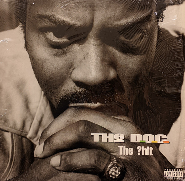 The D.O.C. - The ?hit (12