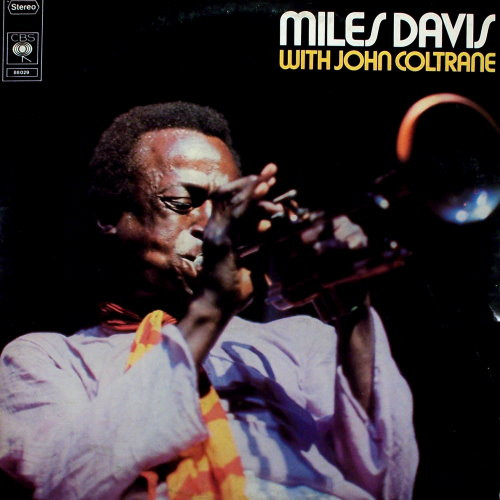 Miles Davis With John Coltrane - Miles Davis With John Coltrane (2xLP, Comp)