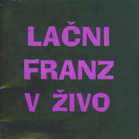 Lačni Franz - V Živo (2xCD)
