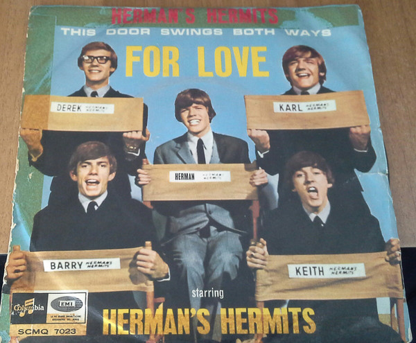 Herman's Hermits - This Door Swings Both Ways / For Love (7