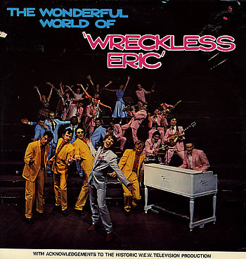 Wreckless Eric - The Wonderful World Of Wreckless Eric (LP, Album, Gre)