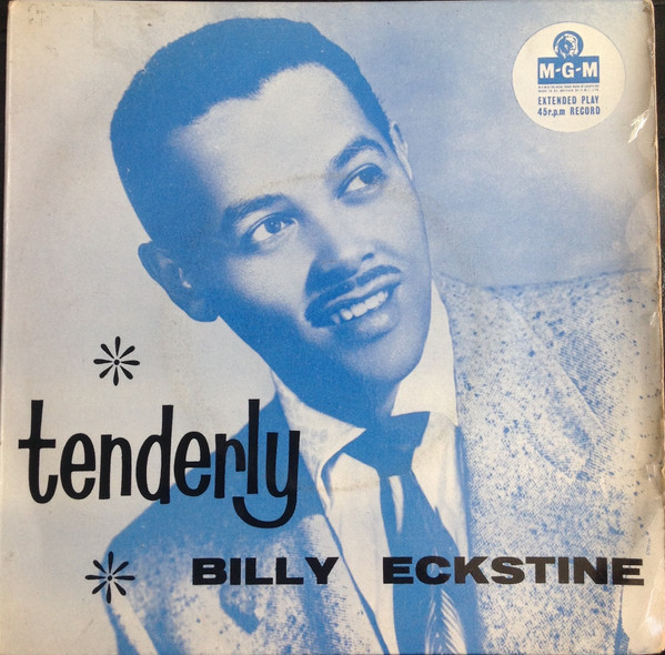 Billy Eckstine - Tenderly (7
