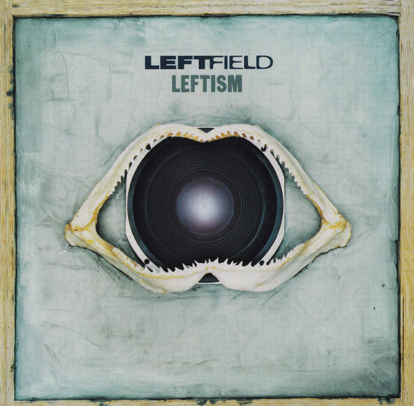 Leftfield - Leftism (CD, Album, RP)