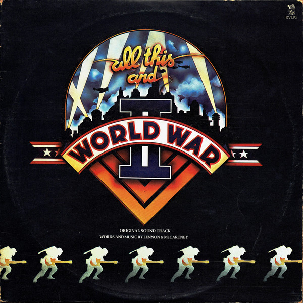 Various - All This And World War II (Original Sound Track) (2xLP, Album)