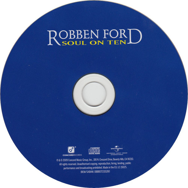 Robben Ford - Soul On Ten (CD, Album)