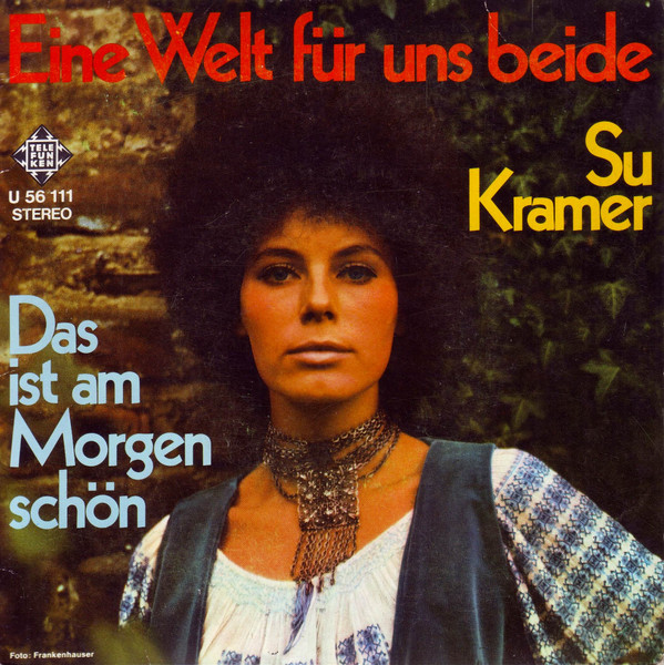 Su Kramer - Eine Welt Für Uns Beide (7