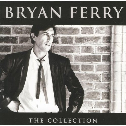 Bryan Ferry - The Collection (CD, Comp, RE)