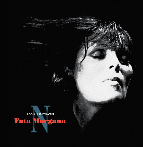 Nico (3) - Nico's Last Concert 