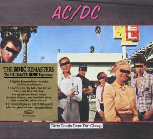 AC/DC - Dirty Deeds Done Dirt Cheap (CD, Album, Enh, RE, RM, Dig)