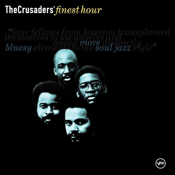 The Crusaders - The Crusaders' Finest Hour (CD, Comp)