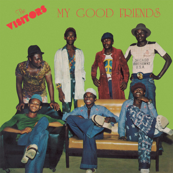 The Visitors (28) - My Good Friends (LP, Album, RE)