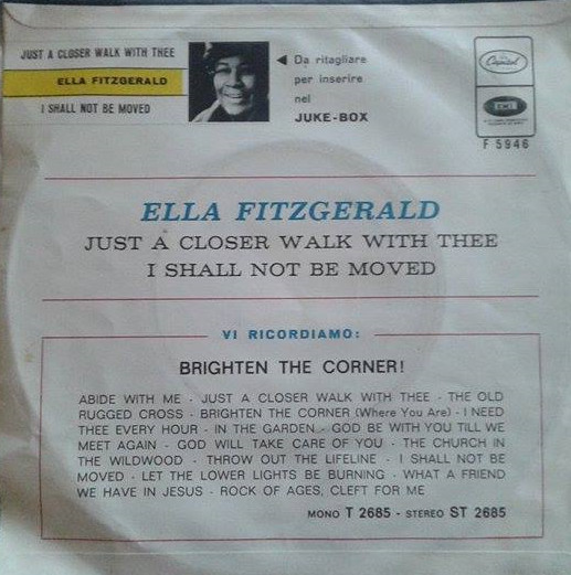 Ella Fitzgerald - Just A Closer Walk With Thee / I Shall Not Be Moved (7