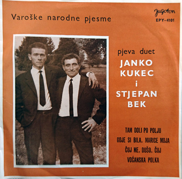 Janko Kukec I Stjepan Bek - Tam Doli Po Polju (7