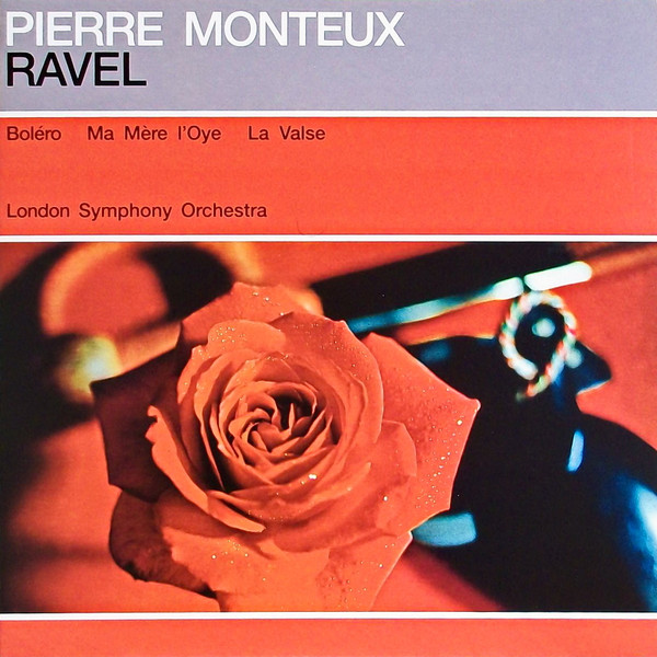 Pierre Monteux, Ravel*, London Symphony Orchestra - Boléro / Ma Mère L'Oye / La Valse (LP, RE, 180)
