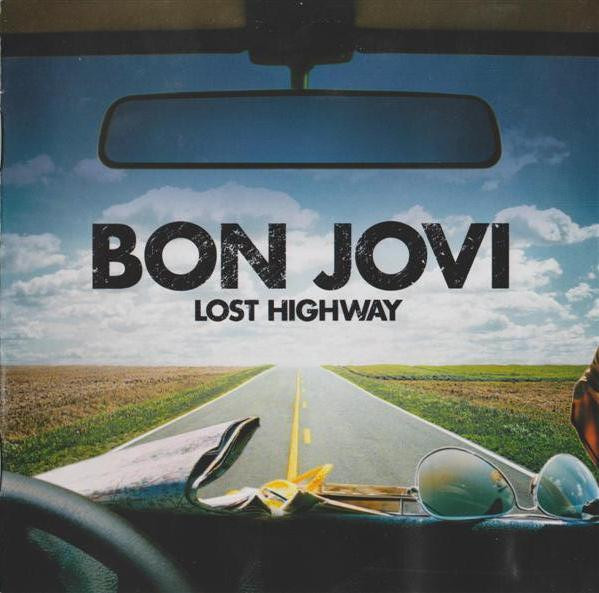 Bon Jovi - Lost Highway (CD, Album, Sup)